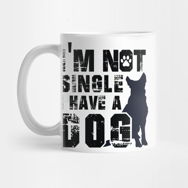 I Am Not Alone I Have a Dog by Fashionlinestor